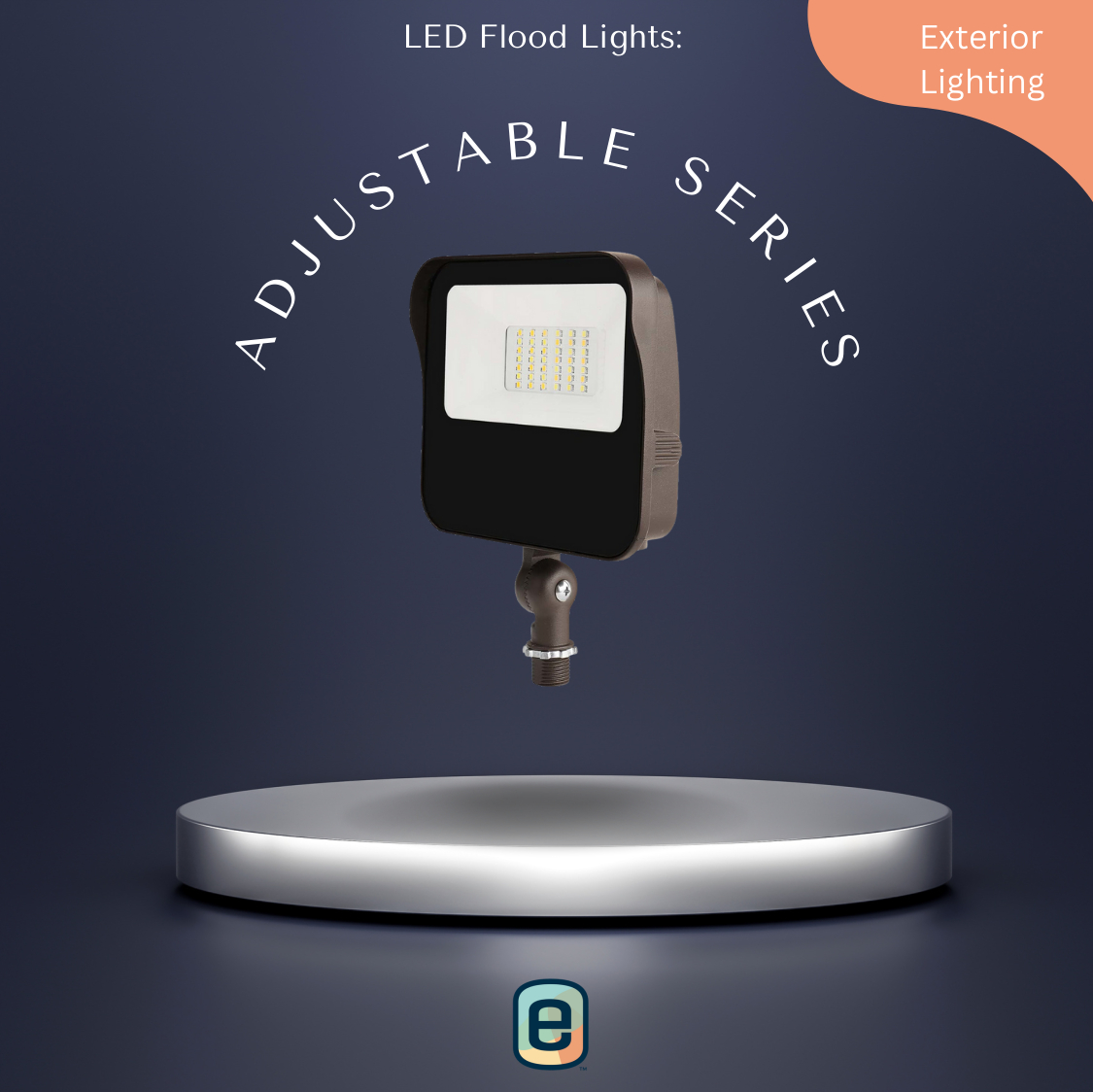 LED Flood Lights: Adjustable Series
