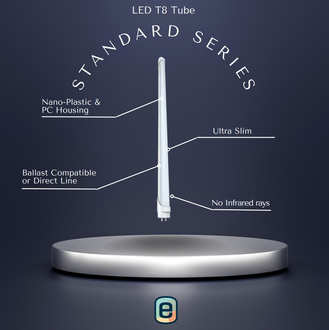 LED T8 Tube: Standard Series